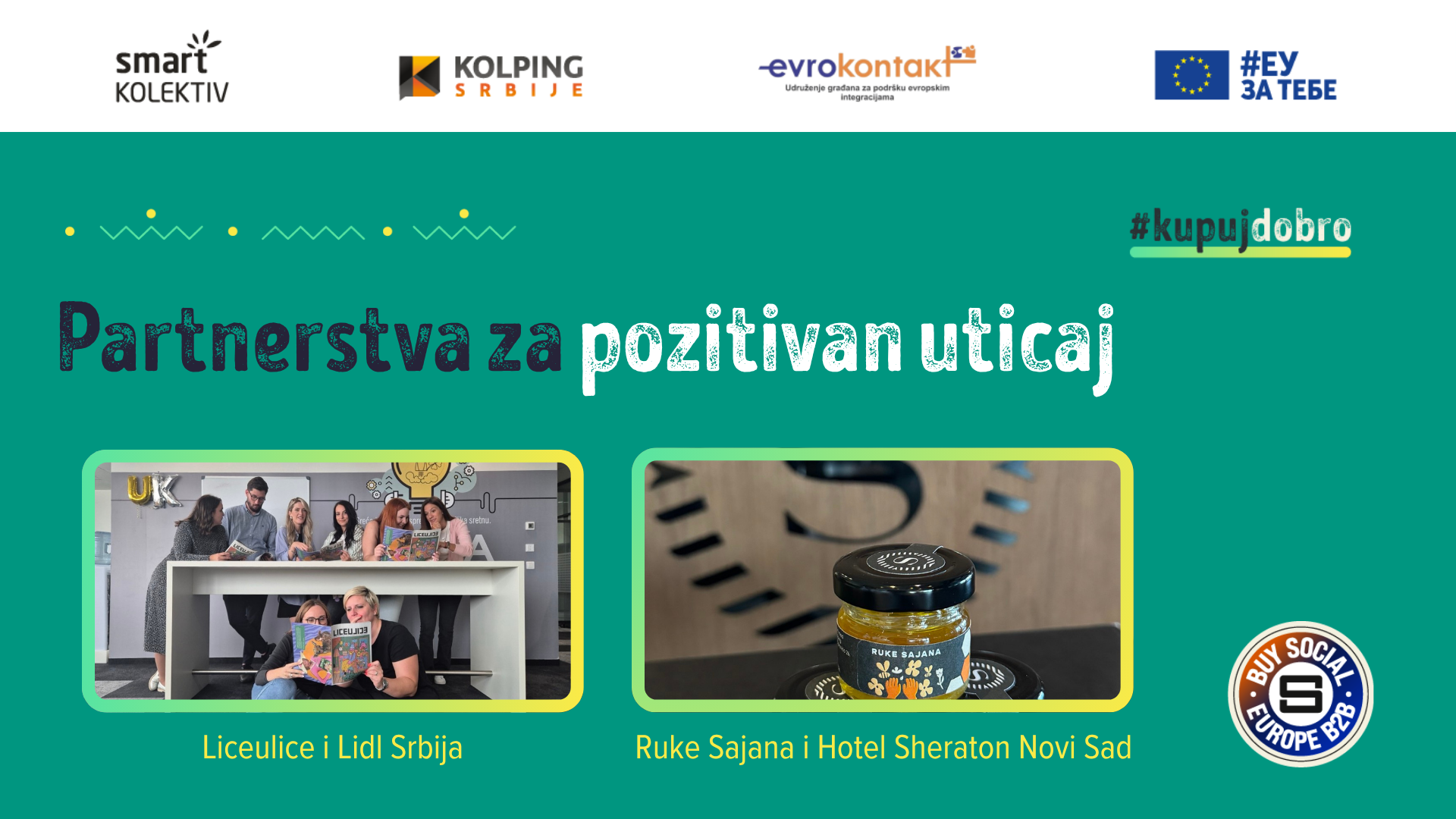 Partnerstva kompanija i socijalnih preduzeća: Dva primera, jedan cilj